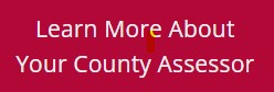 Learn More About County Assessor