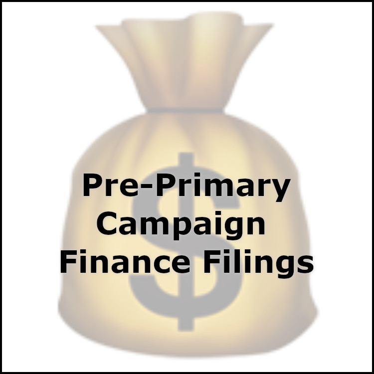 Pre-Primary Campaign Finance Reports